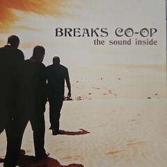 Breaks Co - Op. The Sound Inside.