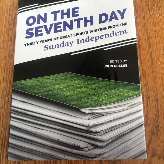 On the Seventh Day - 30 years of Sports Writing from Sunday Independent