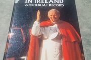 The Pope in Ireland: A Pictorial Record (Hardcover)