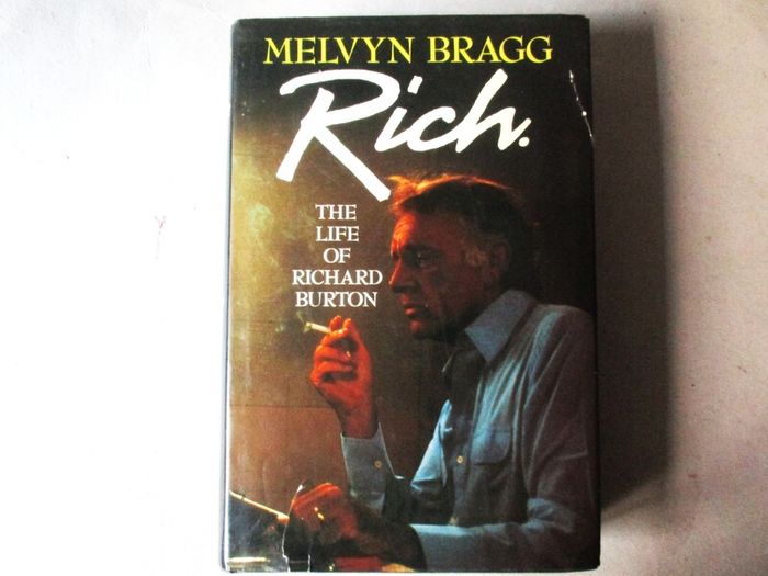 The Life Of Richard Burton By Melvyn Bragg, Signed