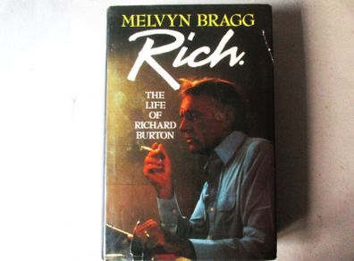 The Life Of Richard Burton By Melvyn Bragg, Signed