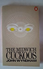 John Wyndham / The Midwich Cuckoos / Penguin / SF / 1973