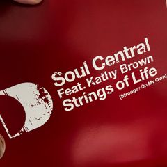 Soul central Strings of life stronger on my own 12" vinyl