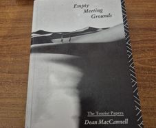 Empty Meeting Grounds the tourist papers Dean McCannell