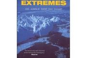 Surviving Extremes: Ice, Jungle, Sand and Swamp by Nick Middleton