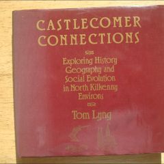 Castlecomer Connections - First Edition - Signed - VERY Rare