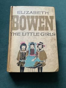 Vintage Elizabeth Bowen The Little Girls First Edition 1964