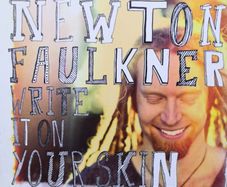 Newton Faulkner - Write It On Your Skin CD