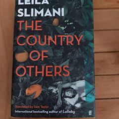The Country of Others War, War, War By Leila Slimani Translated by Sam Taylor
