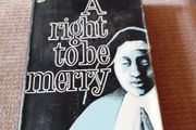 Rare Find 1956 1st Ed. A Right to be Merry. Sister Mary Francis. Religious. Vintage.