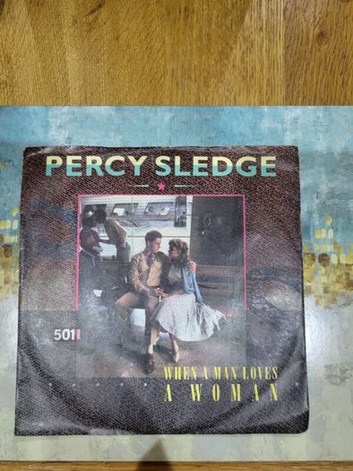 Percy Sledge When A Man Loves A Woman 7 inch single