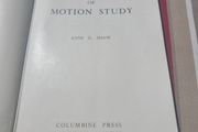 Purpose and practice of motion study 1960.Anne G. Shaw