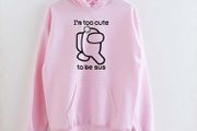 Too cute to be sus Kinda Sus Hoodie Among Us Hoodie Among us love Amoung Gift for Among Us Lover Gamer Hoodie Imposter Gift