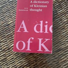A Dictionary of Kleinian Thought, RD Hinshelwood. Classic text