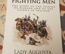 Gods And Fighting Men: The Story Of Tuatha De Danaan And Of The Fianna Of Ireland by Lady Augusta Gregory