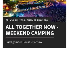 All Together Now- Weekend Camping Ticket
