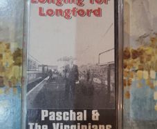 Paschal And The Virginians Longing For Longford Cassette