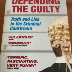 Defending the Guilty Book