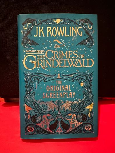 Harry Potter J.K. Rowling Fantastic Beasts The Crimes of Grindelwald The Original Screenplay