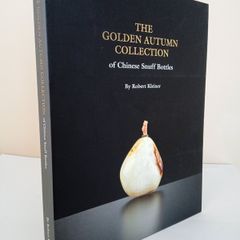 The Golden Autumn Collection of Chinese Snuff Bottles by Robert Kleiner (Signed and Inscribed by the Author) (PT163)