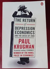 Paul Krugman / The Return of Depression Economics/ 2008