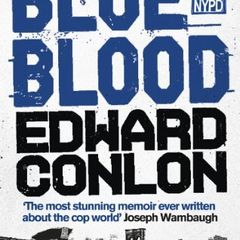 Blue Blood by Edward Conlon