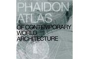 the phaidon atlas of contemporary world architecture