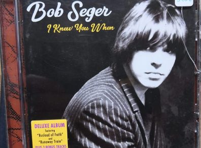 Bob Seger - I Knew You When CD