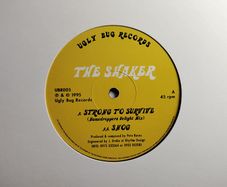 The Shaker - Strong To Survive - Ugly Bug Records - Pete SHAKER Bones CLASSIC!