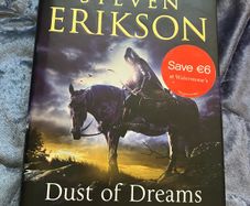 Steven Erikson Dust of Dreams 1st Edition Hardback Book in Dust Jacket A Tale of the Malazan Empire