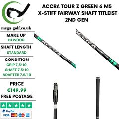 Accra Tour Z Green 6 M5 X-Stiff #3 Wood Shaft / Titleist 2nd Gen