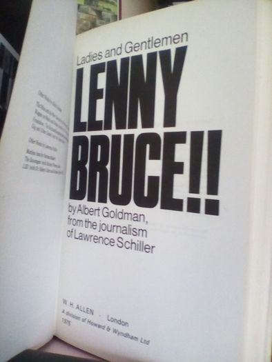 Ladies and Gentlemen, Lenny Bruce!! by Albert Goldman and Lawrence Schiller (LP313)