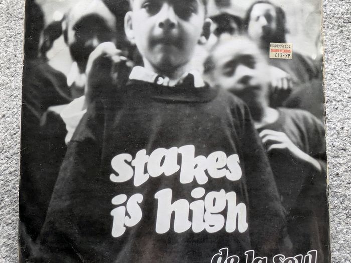 De La Soul Stakes Is High Lp