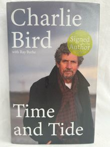 Charlie Bird Autobiography Time and Tide Signed