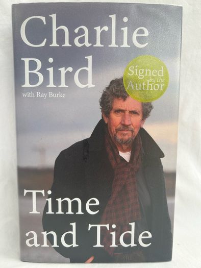 Charlie Bird Autobiography Time and Tide Signed