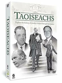 Taoiseachs - Modern Irish Leaders - DVD Boxset