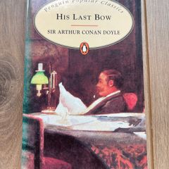 Sherlock Holmes 'His Last Bow' (Arthur Conan Doyle)