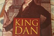 King Dan: The Rise Of Daniel O'Connell 1775-1829 by Patrick M. Geoghegan