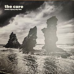 The Cure 'Under A Grey Sky 1981'