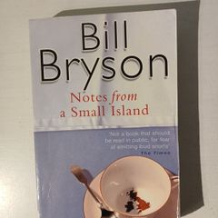 Notes From A Small Island by Bill Bryson