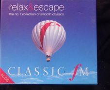 Classic FM: Relax & Escape - 4 x CDs