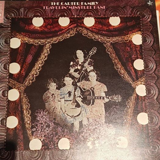 The Carter Family, Travelin' Minstrel Band LP from 1972 Country Music