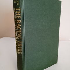The Racing Tribe: Watching the Horsewatchers by Kate Fox (RB574)