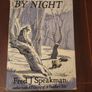 A Forest By Night. By Fred J. Spackman (authir Of A Poachers Tale). First Editions 1965 Hardback With Dustjacket In Good Condition  37. Image 4