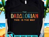 The DADALORIAN This Is The Way t-shirt fathers day t-shirt
