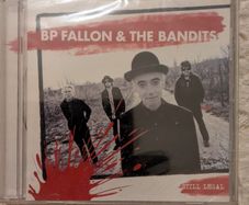 BP Fallon & The Bandits  Still Legal