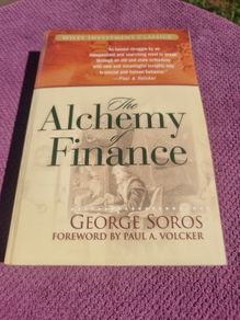 The Alchemy of Finance: The New Paradigm (Wiley Investment Classics (Paperback)) (Paperback)