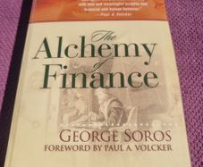 The Alchemy of Finance: The New Paradigm (Wiley Investment Classics (Paperback)) (Paperback)