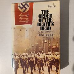 The Order of the Death's Head by Heinz Hohne