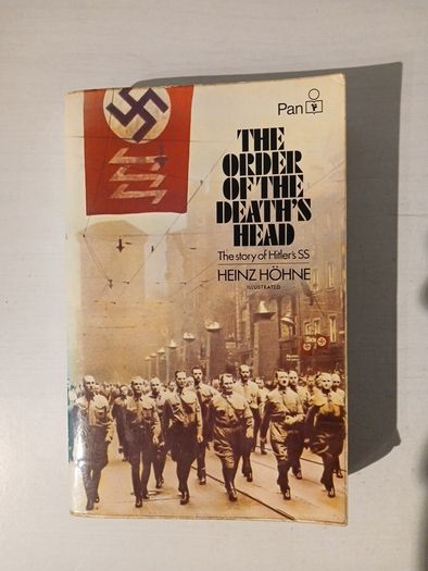 The Order of the Death's Head by Heinz Hohne